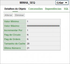 Figura 2 – Sequencia gerada no Oracle XE e visualizada pelo Browser de Objetos