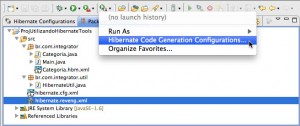 Figura 41 – Menu Run As com a opção Hibernate Code Generation Configurations