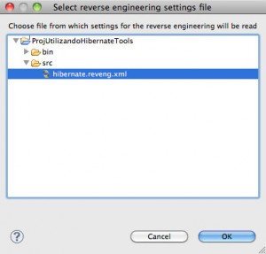 Figura 45 – Seleção do arquivo hibernate.reveng.xml